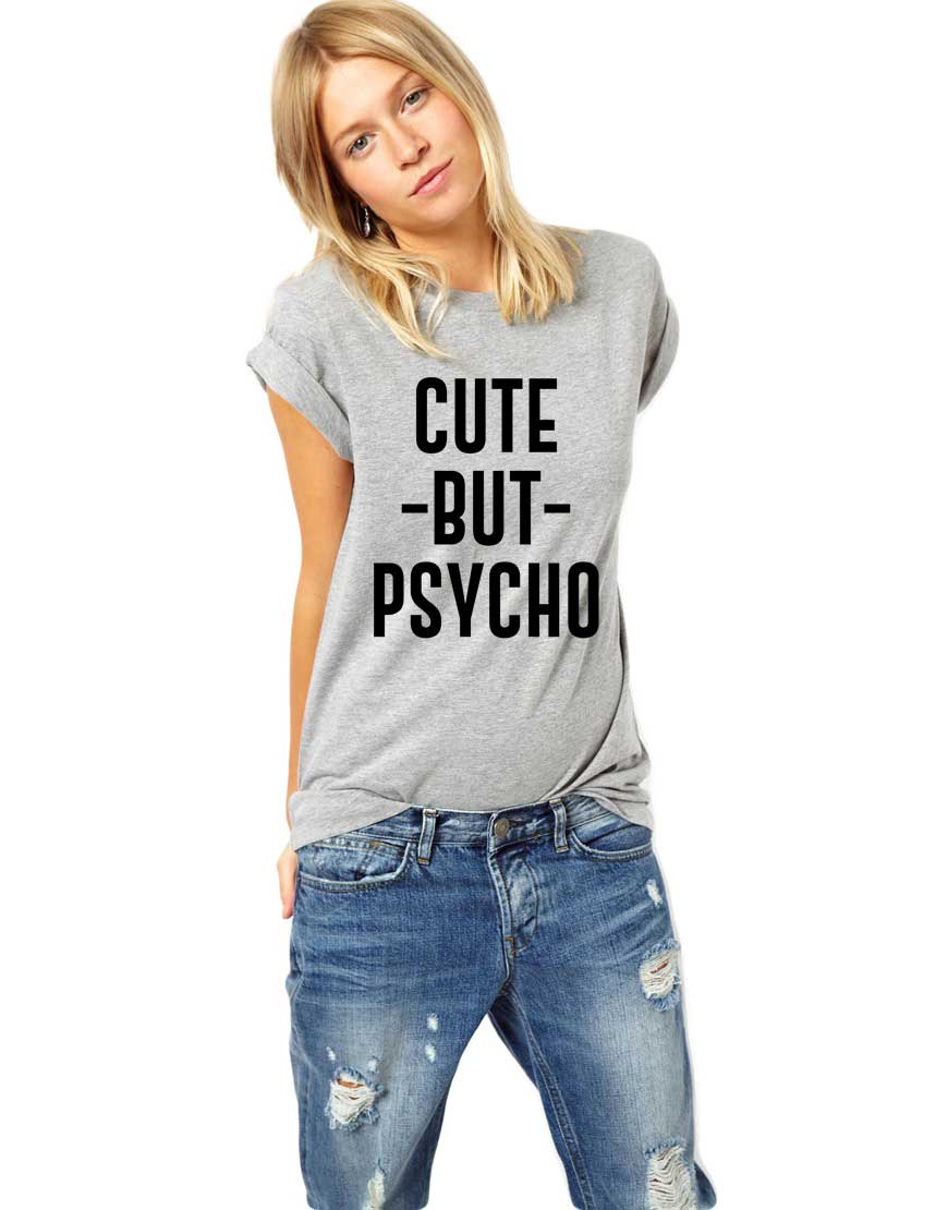 Reducere 33% la Tricou dama gri - Cute But PSYCHO