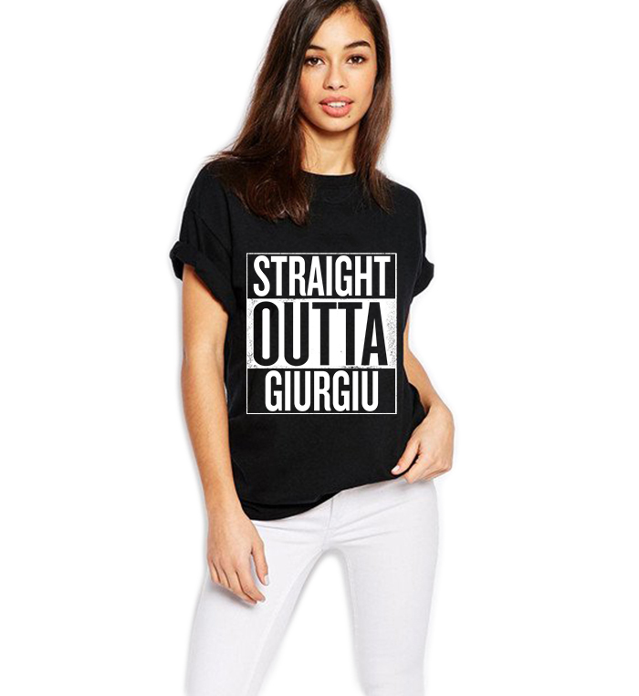 Reducere 33% la Tricou dama negru - Straight Outta Giurgiu